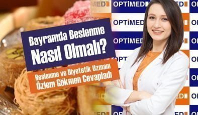 Bayramda Beslenme Nasıl Olmalı?