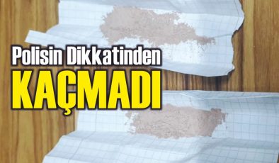 Saray’da uyuşturucu madde ele geçirildi