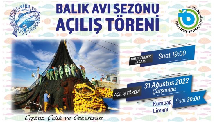 Büyükşehir Belediyesi Balık Avı Sezonu Açılış Töreni Düzenliyor