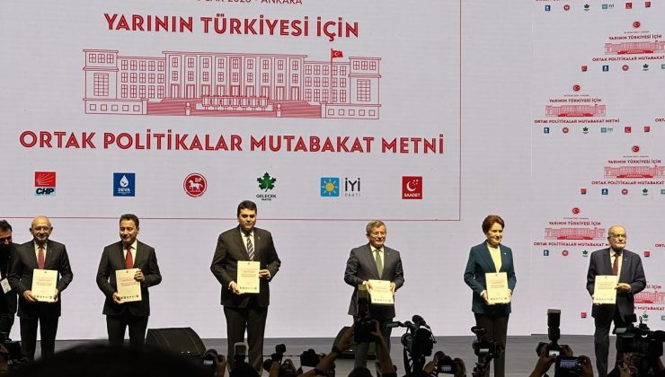 Altılı Masa’nın Ortak Mutabakat Metni açıklandı