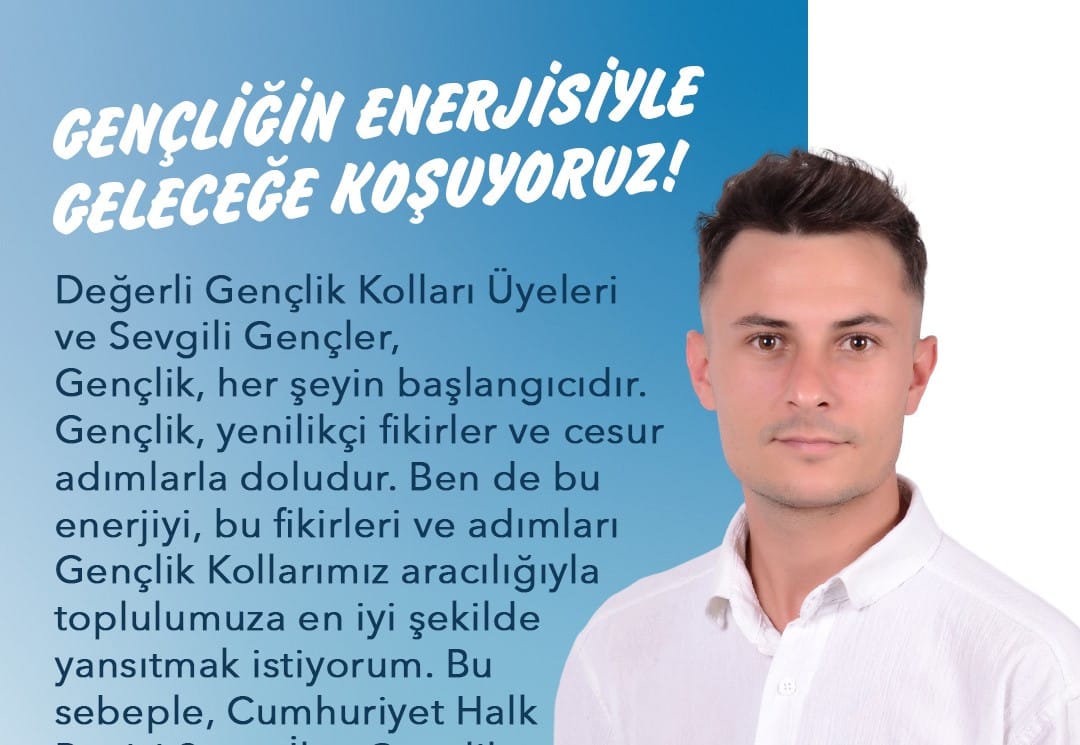 Tolgahan Akgün CHP Gençlik Kolları Başkanlığına Adaylığını Açıkladı