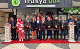 Trakya Göz Özel Sağlık Hizmetleri  törenle hizmete açıldı