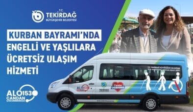 Büyükşehirden bayramda engelli ve yaşlılara ücretsiz özel ulaşım hizmeti