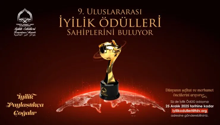 9. Uluslararası İyilik Ödülleri için hikayeler toplanmaya başladı