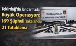 Tekirdağ’da Jandarmadan Büyük Operasyon