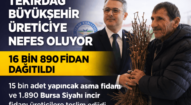 Büyükşehir’den Üreticiye Can Suyu: 16 Bin 890 Fidan Dağıtıldı