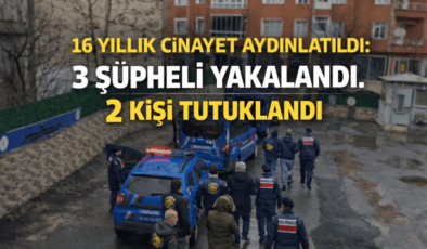 16 Yıllık Faili Meçhul Cinayet Aydınlatıldı!