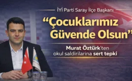 Başkan Öztürk’ten Okul Saldırılarına Sert Tepki: “Çocuklarımız Korunsun”