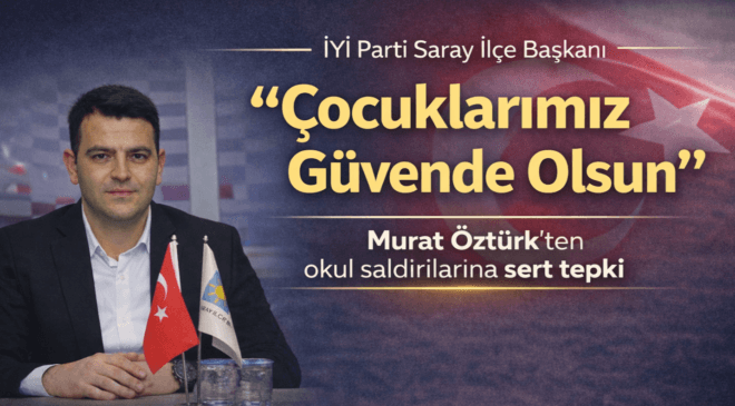 Başkan Öztürk’ten Okul Saldırılarına Sert Tepki: “Çocuklarımız Korunsun”